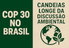 COP 30: Um Chamado à Consciência Ambiental